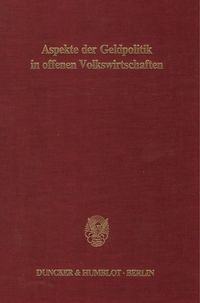 Produktbild: Aspekte der Geldpolitik in offenen Volkswirtschaften.