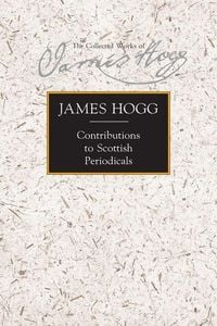 Produktbild: Hogg, J: Contributions to Scottish Periodicals
