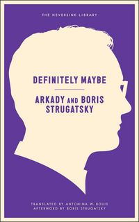 Produktbild: Strugatsky, A: Definitely Maybe