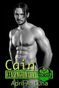 Produktbild: Cain (Kensington Cove World, #5)
