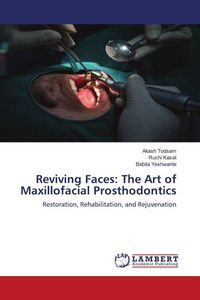 Produktbild: Reviving Faces: The Art of Maxillofacial Prosthodontics