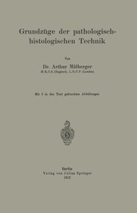 Produktbild: Grundz&uuml;ge der pathologisch-histologischen Technik