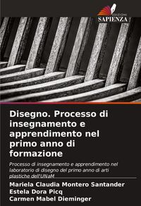 Produktbild: Disegno. Processo di insegnamento e apprendimento nel primo anno di formazione