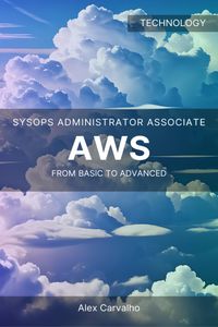 Produktbild: AWS SysOps Administrator Associate: From basic to advanced
