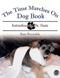 Produktbild: The Time Marches on Dog Book