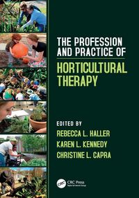 Produktbild: The Profession and Practice of Horticultural Therapy