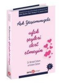 Produktbild: Ask Yasaminda Ufak Seyleri Dert Etmeyin