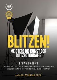 Produktbild: Blitzen! Meistere die Kunst der Blitzfotografie
