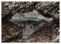 Produktbild: Bergpixel "kreuz und quer durch die Alpen" (Wandkalender 2027 DIN A2 quer), CALVENDO Monatskalender