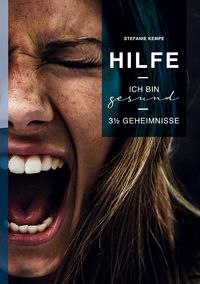 Produktbild: Hilfe, ich bin gesund!