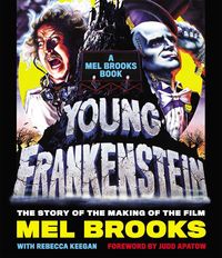 Produktbild: Brooks, M: Young Frankenstein: A Mel Brooks Book
