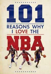 Produktbild: 101 Reasons Why I Love The NBA