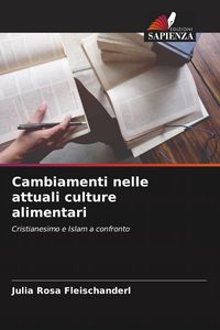 Produktbild: Cambiamenti nelle attuali culture alimentari