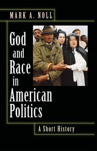 Produktbild: God and Race in American Politics