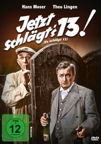 Produktbild: Jetzt schl&auml;gt&rsquo;s 13 (Es schl&auml;gt 13) (Neuauflage)