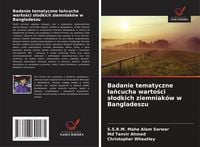 Produktbild: Badanie tematyczne &iquest;a&iquest;cucha warto&iquest;ci s&iquest;odkich ziemniak&oacute;w w Bangladeszu