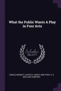 Produktbild: What The Public Wants a Play I
