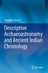 Produktbild: Descriptive Archaeoastronomy and Ancient Indian Chronology