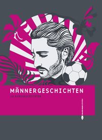 Produktbild: M&auml;nnergeschichten