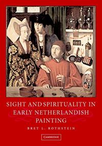 Produktbild: Sight and Spirituality in Early Netherlandish Painting