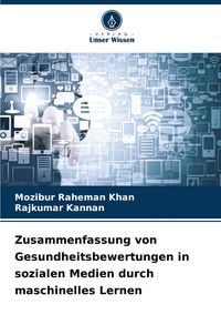 Produktbild: Zusammenfassung von Gesundheitsbewertungen in sozialen Medien durch maschinelles Lernen