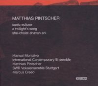 Produktbild: Montalvo/Ice/SWR Vokalens. Stuttgart/Creed: Sonic Eclipse