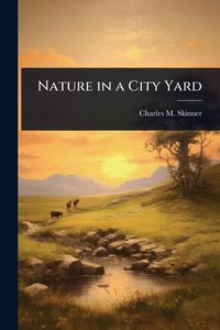 Produktbild: Nature in a City Yard