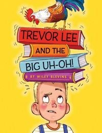 Produktbild: Trevor Lee and the Big Uh Oh!