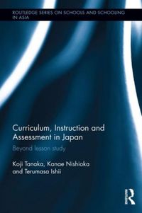 Produktbild: Tanaka, K: Curriculum, Instruction and Assessment in Japan