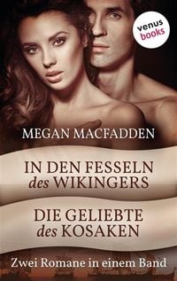 Produktbild: In den Fesseln des Wikingers & Die Geliebte des Kosaken