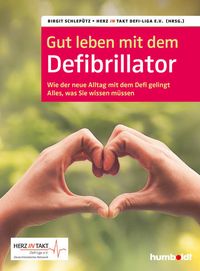 Bild vom Artikel Gut leben mit dem Defibrillator vom Autor Birgit Schlepütz