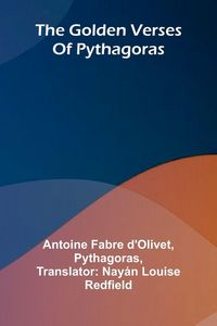 Produktbild: The Golden Verses Of Pythagoras