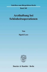 Produktbild: Arzthaftung bei Sch&ouml;nheitsoperationen.