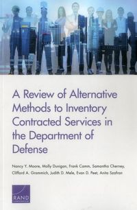 Produktbild: A Review of Alternative Methods to Inventory Contracted Services in the Department of Defense