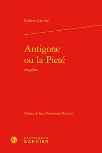 Produktbild: Antigone Ou la Piete : Tragedie