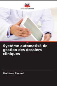 Produktbild: Syst&egrave;me automatis&eacute; de gestion des dossiers cliniques
