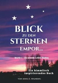 Produktbild: Blick zu den Sternen empor...