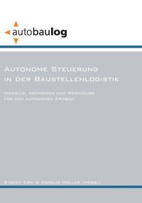 Produktbild: Autonome Steuerung in der Baustellenlogistik