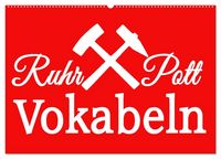 Produktbild: Ruhrpott Vokabeln (Wandkalender 2026 DIN A2 quer), CALVENDO Monatskalender