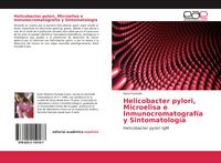 Produktbild: Helicobacter pylori, Microelisa e Inmunocromatograf&iacute;a y Sintomatolog&iacute;a