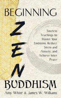 Produktbild: Beginning Zen Buddhism