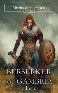 Produktbild: Berserker of Gambria (Misfits of Gambria, #1)
