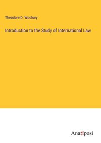 Produktbild: Introduction to the Study of International Law