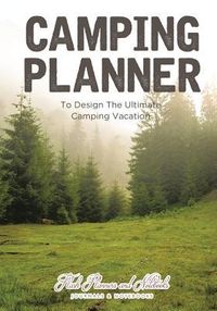 Produktbild: Camping Planner - to Design the Ultimate Camping Vacation