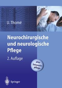 Bild vom Artikel Neurochirurgische und neurologische Pflege vom Autor Ulrich Thomé