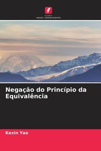 Produktbild: Nega&ccedil;&atilde;o do Princ&iacute;pio da Equival&ecirc;ncia