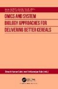 Produktbild: Omics and System Biology Approaches for Delivering Better Cereals
