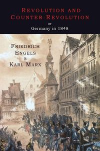 Produktbild: Revolution and Counter-Revolution or Germany in 1848