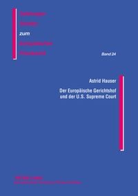 Produktbild: Der Europ&auml;ische Gerichtshof und der U.S. Supreme Court