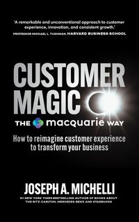Produktbild: Customer Magic - The Macquarie Way